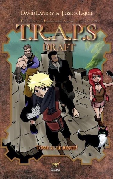 Théoriquement une Rocambolesque Aventue Pleine de Suspense: Le draft! Tome 2: Le reste! (eBook, ePUB)