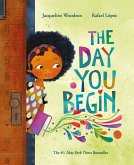 The Day You Begin (eBook, ePUB) The Day You Begin (eBook, ePUB)