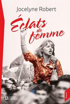 Éclats de femme - Gwendoline dernière tome 2 (eBook, ePUB) - Jocelyne Robert, Robert