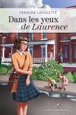 Dans les yeux de Laurence (eBook, ePUB) Dans les yeux de Laurence (eBook, ePUB)