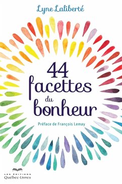Cover 44 facettes du bonheur (eBook, ePUB)