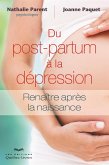 Du post-partum à la dépression (eBook, ePUB) Du post-partum à la dépression (eBook, ePUB)
