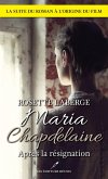 Maria Chapdelaine : après la résignation (N.E.) (eBook, ePUB)