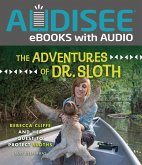 Adventures of Dr. Sloth (eBook, ePUB) Adventures of Dr. Sloth (eBook, ePUB)