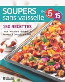 Soupers sans vaisselle (eBook, ePUB)