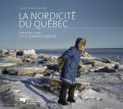 La nordicité du Québec (eBook, PDF) - Daniel Chartier, Chartier; Jean Desy, Desy; Louis-Edmond Hamelin, Hamelin