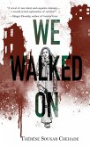 We Walked On (eBook, ePUB) We Walked On (eBook, ePUB)