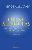 On ne meurt pas (eBook, ePUB)