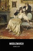 Middlemarch (eBook, ePUB)