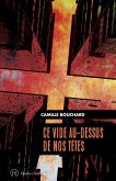 Ce vide au-dessus de nos têtes (eBook, ePUB)