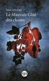 Le mauvais côté des choses (eBook, ePUB)