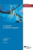 La paternité en contexte migratoire (eBook, ePUB) La paternité en contexte migratoire (eBook, ePUB)
