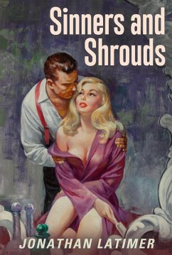 Sinners and Shrouds (eBook, ePUB) - Latimer, Jonathan