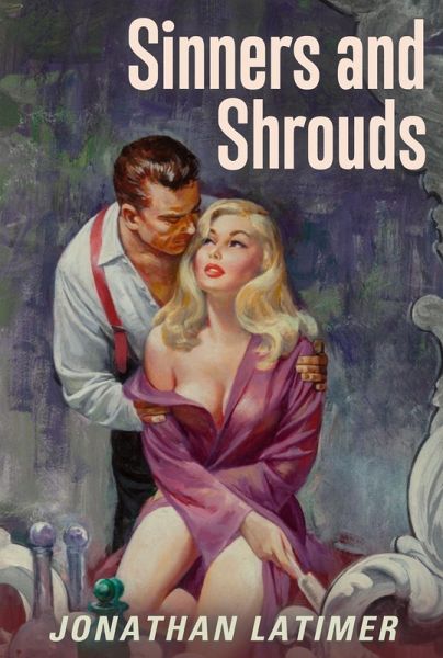 Sinners and Shrouds (eBook, ePUB) Sinners and Shrouds (eBook, ePUB)