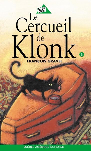 Klonk 03 - Le Cercueil de Klonk (eBook, ePUB) Klonk 03 - Le Cercueil de Klonk (eBook, ePUB)