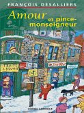 Amour et pince-monseigneur (eBook, ePUB) Amour et pince-monseigneur (eBook, ePUB)