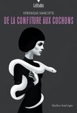 De la confiture aux cochons (eBook, ePUB)