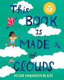 This Book Is Made of Clouds (eBook, PDF)