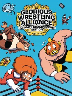 Glorious Wrestling Alliance (eBook, ePUB) - Hicks, Josh