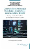 La Comptabilité Analytique Hospitalière Informatisée dans le système OHADA (eBook, PDF)