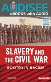Slavery and the Civil War (eBook, ePUB)