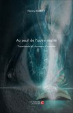 Au seuil de l'autre réalité (eBook, ePUB)