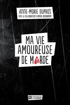 Cover Ma vie amoureuse de marde (eBook, ePUB)