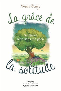 Cover La grâce de la solitude (eBook, ePUB)