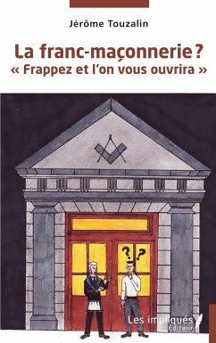 Cover La franc-maçonnerie ? (eBook, PDF)