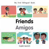 My First Bilingual Book-Friends (English-Spanish) (eBook, ePUB)