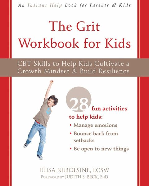 Grit Workbook for Kids (eBook, ePUB) Grit Workbook for Kids (eBook, ePUB)