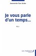 Je vous parle d'un temps... (eBook, PDF) - Bild 1