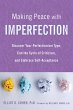 Making Peace with Imperfection (eBook,... - Bild 1
