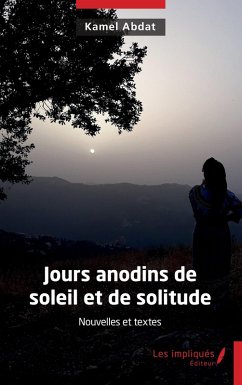 Jours anodins de soleil et de solitude (eBook, PDF) - Abdat