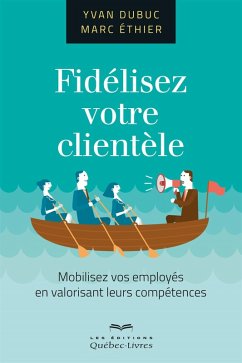 Cover Fidélisez votre clientèle (eBook, ePUB)