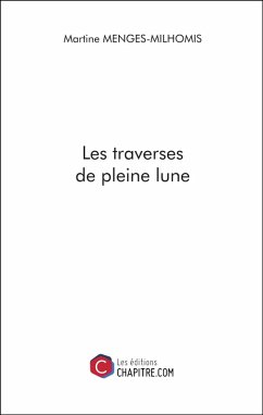 Cover Les traverses de pleine lune (eBook, ePUB)