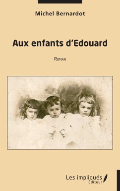 Aux enfants d'Edouard (eBook, PDF) Cover Aux enfants d'Edouard (eBook, PDF)