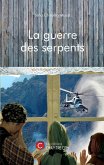 La guerre des serpents (eBook, ePUB) La guerre des serpents (eBook, ePUB)