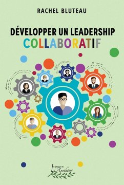 Cover Développer un leadership collaboratif (eBook, ePUB)