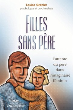 Fille sans père (eBook, ePUB) - Louise Grenier, Grenier