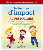 Techniques d'impact au préscolaire (eBook, ePUB)