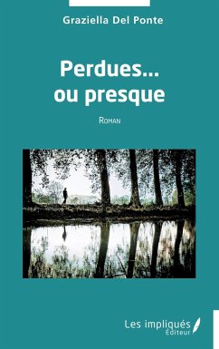 Cover Perdues... ou presque (eBook, PDF)