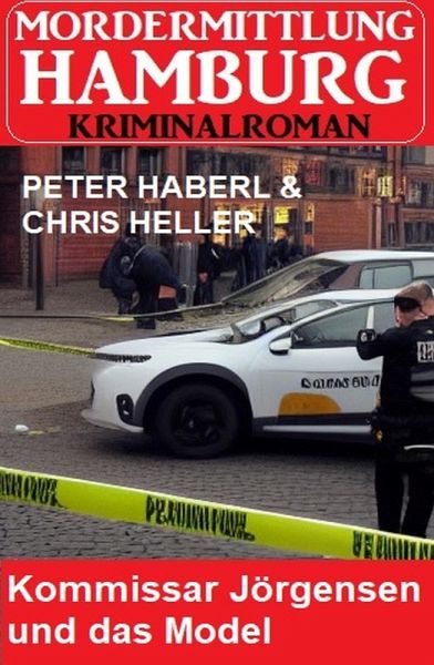 Kommissar Jörgensen und das Model: Mordermittlung Hamburg Kriminalroman (eBook, ePUB)