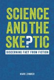 Science and the Skeptic (eBook, ePUB)