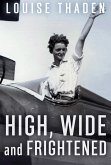High, Wide and Frightened (eBook, ePUB)