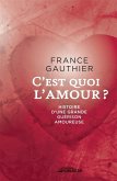 C'est quoi l'amour (eBook, ePUB)