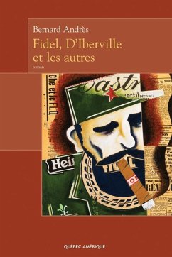 Cover Fidel, D'Iberville et les autres (eBook, ePUB)