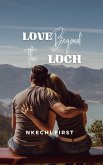 Love Beyond the Loch (eBook, ePUB)