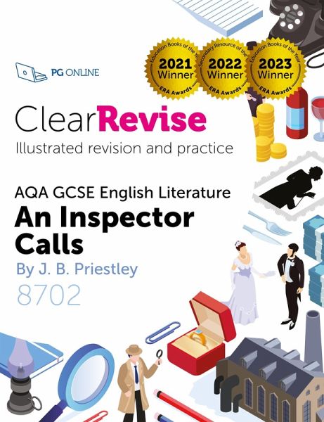 ClearRevise AQA GCSE English Literature 8702, Priestley, An Inspector Calls (eBook, PDF) ClearRevise AQA GCSE English Literature 8702, Priestley, An Inspector Calls (eBook, PDF)