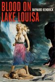 Blood on Lake Louisa (eBook, ePUB) Blood on Lake Louisa (eBook, ePUB)